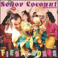 Fiesta Songs von Señor Coconut