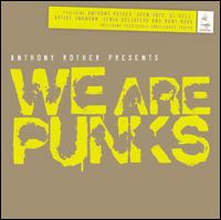 We Are Punks von Anthony Rother