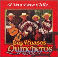 Si Vas Para Chile von Los Huasos Quincheros