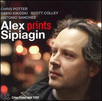 Prints von Alex Sipiagin