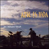Arte Es Vida von Jose Primero