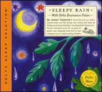 Delta Sleep Solution: Sleepy Rain von Jeffrey D. Thompson