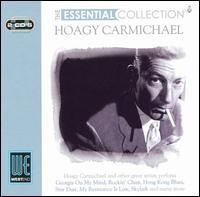 Essential Collection von Hoagy Carmichael
