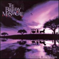 Nothing & Nowhere von The Birthday Massacre