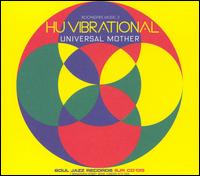 Universal Mother von Hu Vibrational