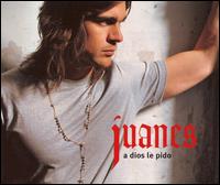 A Dios le Pido [CD #1] von Juanes