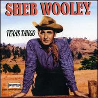 Texas Tango von Sheb Wooley