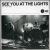 See You at the Lights [CD #1] von 1990s