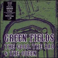 Green Fields von The Good, the Bad & the Queen