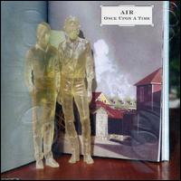 Once Upon a Time von Air