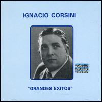 Grandes Exitos von Ignacio Corsini
