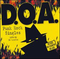 Punk Singles: From 1978-1999 von D.O.A.