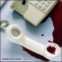 On Call [#2] von Kings of Leon