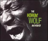 Anthology von Howlin' Wolf