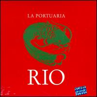 Rio von La Portuaria