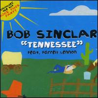 Tennessee von Bob Sinclar