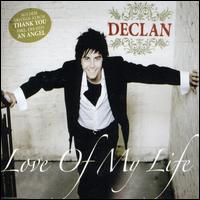 Love of My Life von Declan