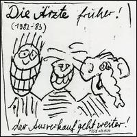 Ärzte Fuher! (1982-83)/Der Ausverkauf Geht Weiter von Die Ärzte