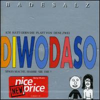 Diwodaso von Badesalz