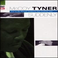 Suddenly [DVD] von McCoy Tyner