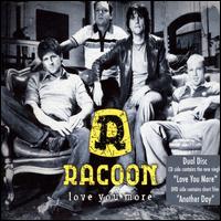 Love You More von Racoon