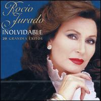 Inolvidable von Rocío Jurado