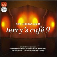 Terry's Cafe, Vol. 9 von Terry Lee Brown, Jr.