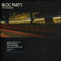 I Still Remember [Vice] von Bloc Party