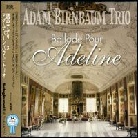 Ballad Pour Adeline von Adam Birnbaum
