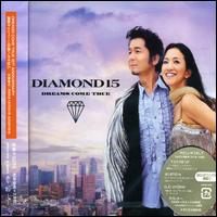 Diamond 15 von Dreams Come True