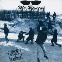 Lock, Stock & Barrel von Mr. Review