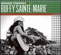 Vanguard Visionaries von Buffy Sainte-Marie
