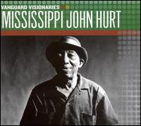 Vanguard Visionaries von Mississippi John Hurt