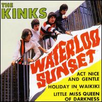 Waterloo Sunset/Act Nice and Gentle/Holiday in Waikiki von The Kinks