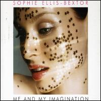 Me & My Imagination, Pt. 1 von Sophie Ellis-Bextor