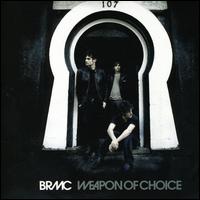 Weapon of Choice, Pt. 1 von Black Rebel Motorcycle Club