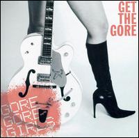 Get the Gore von Gore Gore Girls