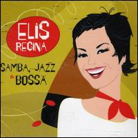 Samba, Jazz & Bossa von Elis Regina