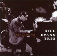 Live in Paris 1965 von Bill Evans