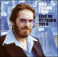 Live in Ottawa 1974 von Bill Evans