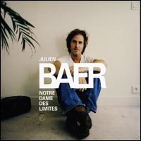 Notre Dame des Limites von Julien Baer