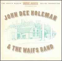 John Dee Holeman & the Waifs Band von John Dee Holeman