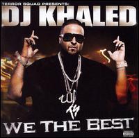We the Best von DJ Khaled