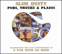 Pubs, Trucks and Plains von Slim Dusty