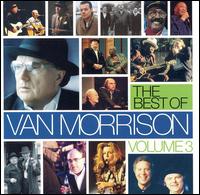 Best of Van Morrison, Vol. 3 von Van Morrison