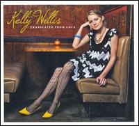 Translated from Love von Kelly Willis