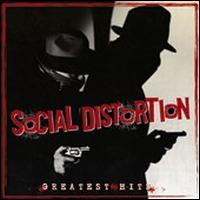 Greatest Hits von Social Distortion