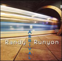 Arrival von Randy Runyon