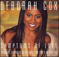 Symptoms of Love von Deborah Cox