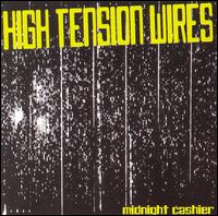 Midnight Cashier von High Tension Wires